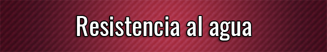 Resistencia al agua