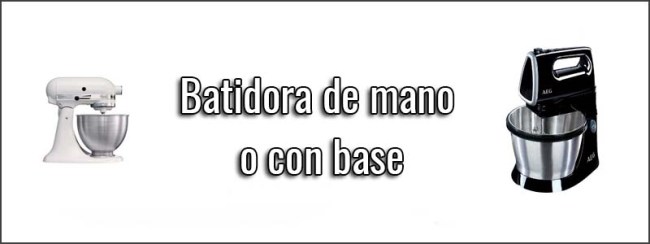 batidora-mano-o-con-base