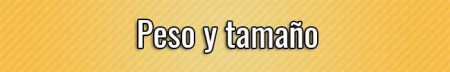 peso-y-tamano