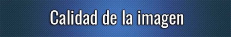 calidad-de-la-imagen