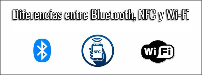 diferencias-bluetooth-nfc-wifi