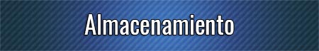 almacenamiento