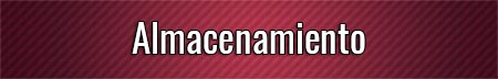 almacenamiento
