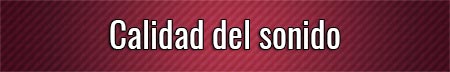 calidad-del-sonido