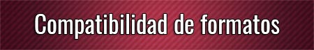 compatibilidad-de-formatos