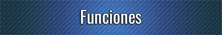 funciones