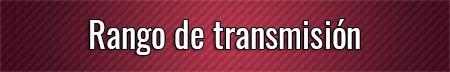 rango-de-transmision