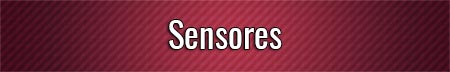 sensores
