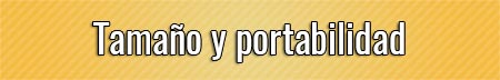 tamano-y-portabilidad