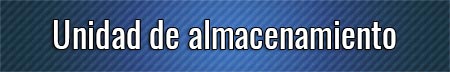 unidad-de-almacenamiento