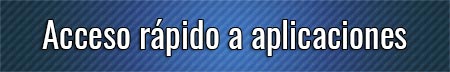 acceso-rapido-a-aplicaciones