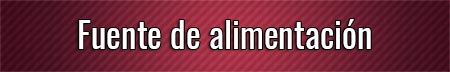 fuente-de-alimentación