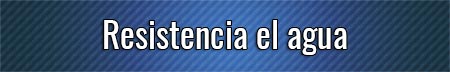 resistencia-el-agua