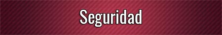 seguridad