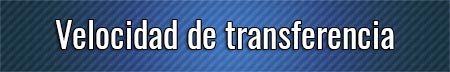 Velocidad-de-transferencia
