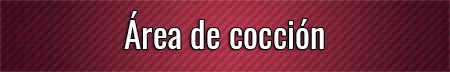area-de-coccion