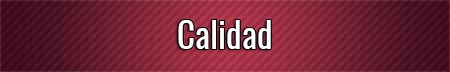 calidad