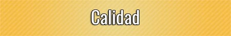 calidad