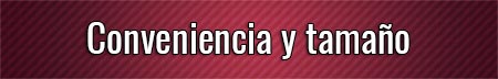 conveniencia-y-tamano