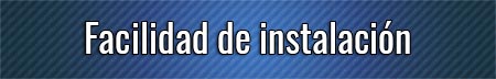 facilidad-de-instalacion