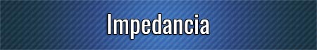 impedancia