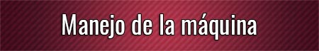 manejo-de-la-maquina
