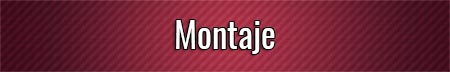 montaje