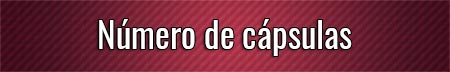 numero-de-capsulas