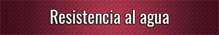 resistencia-al-agua