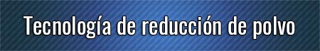 tecnologia-de-reduccion-de-polvo