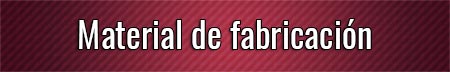 material-de-fabricacion