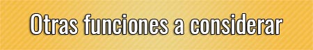 otras-funciones-a-considerar