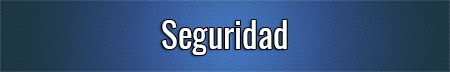 seguridad