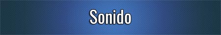 sonido