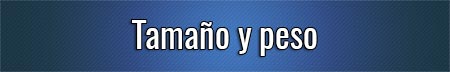 tamano-y-peso