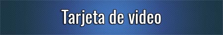 tarjeta-de-video